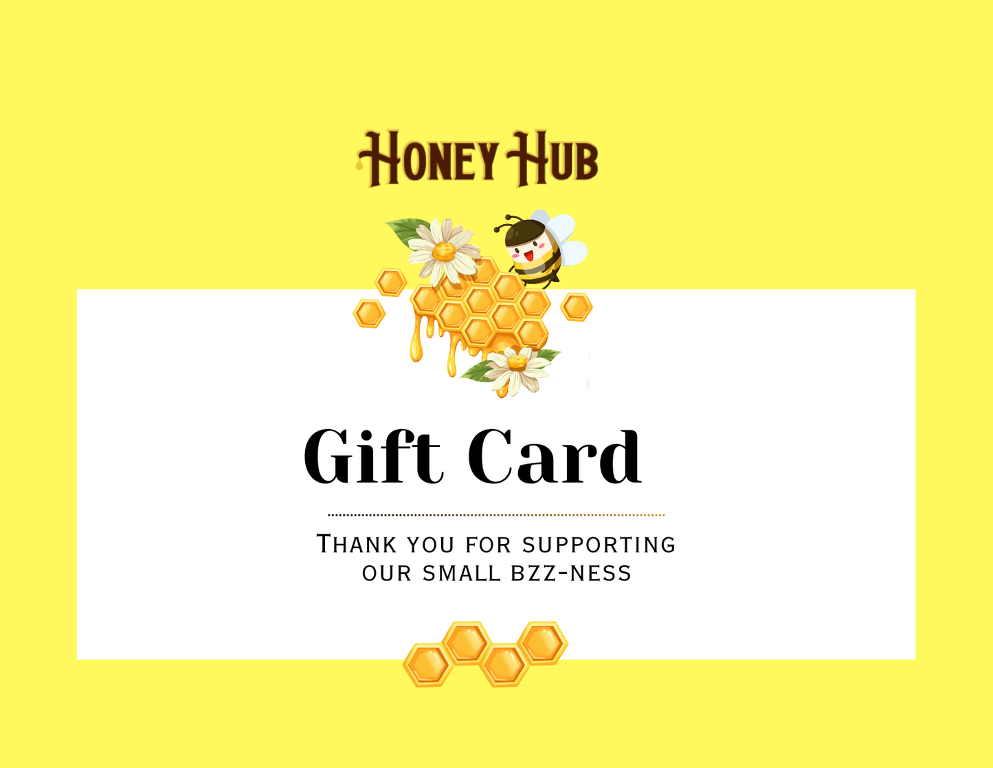 Honey Hub Gift Card